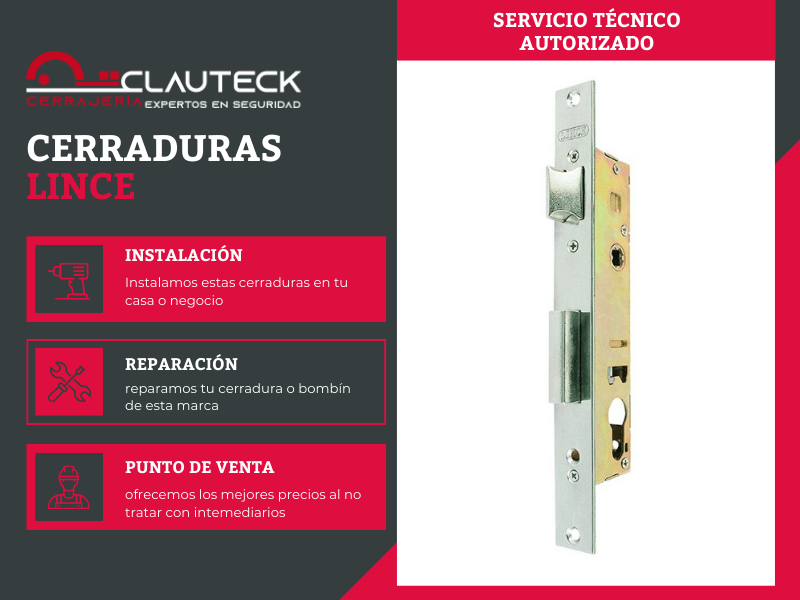 Con una experiencia de más de noventa años dentro del sector de la fabricación de cerraduras, hoy por hoy la marca Lince sigue siendo toda una referencia dentro de este mercado, con excelentes productos y un sinfín de prestaciones que contribuyen a mejorar la seguridad de todo tipo de casas y negocios. Como líder en este sector, desde Clauteck hemos querido apostar por los productos de esta marca, como una forma de ofrecer a nuestros clientes las cerraduras y cerrojos de más alta gama. En nuestra tienda de C/ de Muntaner, 127, Local, 08036 Barcelona podrás encontrar un extenso catálogo de cerrojos Lince con los que, estamos seguros, encontrarás la solución a medida que estabas buscando para mejorar la protección de tu vivienda o la seguridad en tu oficina.